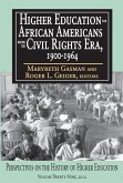 Higher Education for African Americans Before the Civil Rights Era, 1900-1964 (eBook, ePUB)