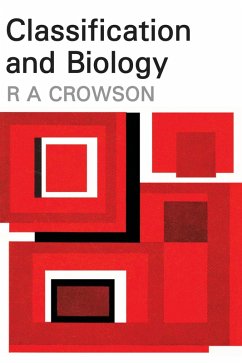 Classification and Biology (eBook, ePUB) - Crowson, R. A.