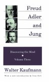 Freud, Alder, and Jung (eBook, ePUB) Freud, Alder, and Jung (eBook, ePUB)