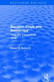 Decision Costs and Democracy (eBook, PDF)