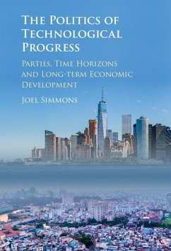Politics of Technological Progress (eBook, ePUB) - Simmons, Joel W.
