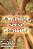 Friendship as a Social Institution (eBook, PDF)
