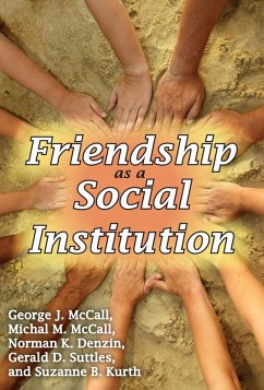 Friendship as a Social Institution (eBook, PDF) - McCall, Michal