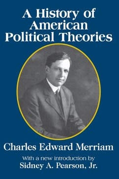 A History of American Political Theories (eBook, PDF)