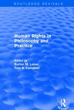 Revival: Human Rights in Philosophy and Practice (2001) (eBook, ePUB) - Leiser, Burton M.; Campbell, Tom D.