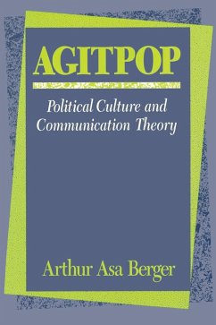 Agitpop (eBook, ePUB) - Berger, Arthur Asa