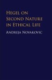 Hegel on Second Nature in Ethical Life (eBook, PDF)