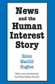 News and the Human Interest Story (eBook, PDF) News and the Human Interest Story (eBook, PDF)
