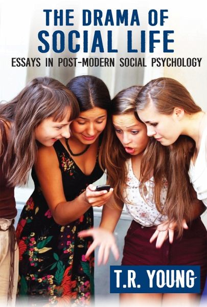 The Drama of Social Life (eBook, PDF) The Drama of Social Life (eBook, PDF)