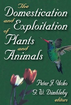 The Domestication and Exploitation of Plants and Animals (eBook, ePUB)