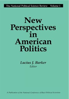 New Perspectives in American Politics (eBook, PDF) - Barker, Lucius J.
