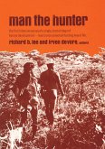 Man the Hunter (eBook, ePUB)