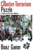 The Counter-terrorism Puzzle (eBook, ePUB) The Counter-terrorism Puzzle (eBook, ePUB)