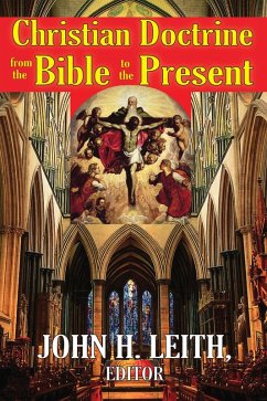 Christian Doctrine from the Bible to the Present (eBook, ePUB)