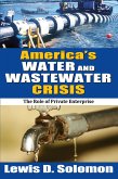 America's Water and Wastewater Crisis (eBook, PDF)