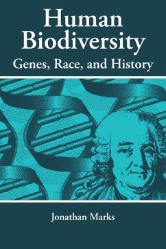 Human Biodiversity (eBook, ePUB) - Marks, Jonathan