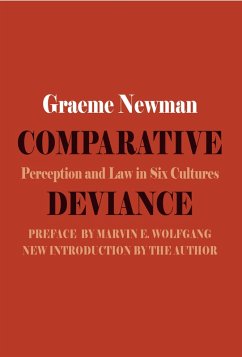 Comparative Deviance (eBook, PDF) - Newman, Graeme R.; Wolfgang, Marvin E.