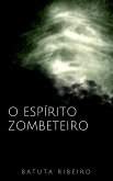 O espírito zombeteiro (eBook, ePUB)