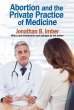 Abortion and the Private Practice of... - Bild 1