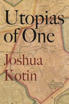 Utopias of One (eBook, ePUB) - Kotin, Joshua