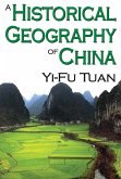 A Historical Geography of China (eBook, ePUB)