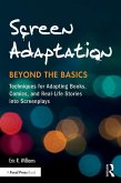 Screen Adaptation: Beyond the Basics (eBook, PDF)