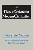The Place of Science in Modern Civilization (eBook, ePUB)