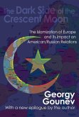 The Dark Side of the Crescent Moon (eBook, ePUB)