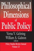 Philosophical Dimensions of Public Policy (eBook, ePUB)