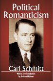 Political Romanticism (eBook, ePUB) Political Romanticism (eBook, ePUB)