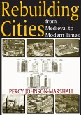 Rebuilding Cities from Medieval to Modern Times (eBook, PDF)