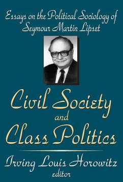 Civil Society and Class Politics (eBook, ePUB) - Horowitz, Irving Louis