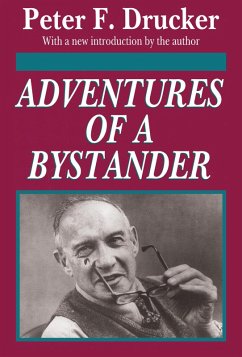 Adventures of a Bystander (eBook, PDF) - Drucker, Peter