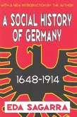 A Social History of Germany, 1648-1914 (eBook, ePUB)