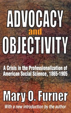 Advocacy and Objectivity (eBook, ePUB) - Furner, Mary
