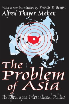 The Problem of Asia (eBook, ePUB) - Sachsman, David B.