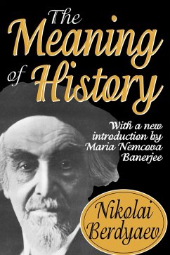 The Meaning of History (eBook, ePUB) - Pipes, Daniel
