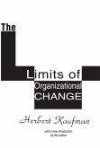 The Limits of Organizational Change (eBook, ePUB)