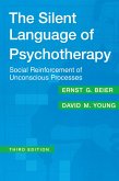 The Silent Language of Psychotherapy (eBook, ePUB)