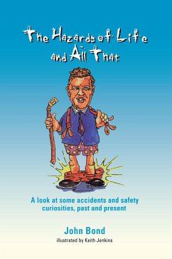 The Hazards of Life and All That (eBook, PDF) - Bond, J.