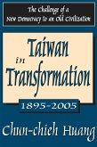Taiwan in Transformation 1895-2005 (eBook, ePUB)