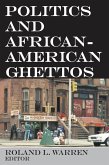 Politics and African-American Ghettos (eBook, PDF)