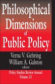 Philosophical Dimensions of Public Policy (eBook, PDF)