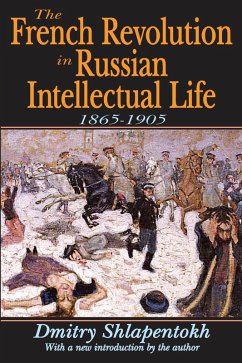 The French Revolution in Russian Intellectual Life (eBook, ePUB) - O'Connor, James