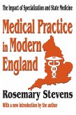 Medical Practice in Modern England (eBook, ePUB)