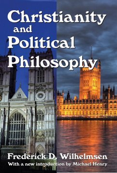 Christianity and Political Philosophy (eBook, PDF)