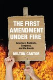 First Amendment Under Fire (eBook, PDF)
