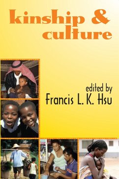 Kinship and Culture (eBook, ePUB) - Hsu, Francis L. K.