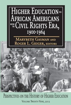 Higher Education for African Americans Before the Civil Rights Era, 1900-1964 (eBook, PDF)