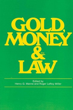 Cover Gold, Money and the Law (eBook, PDF)